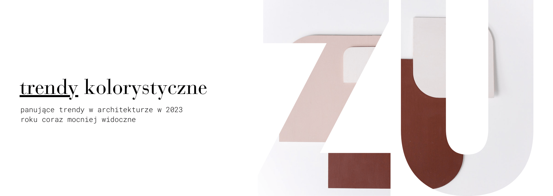 Trendy kolorystyczne na 2023 rok w projektowaniu wnętrz i mebli